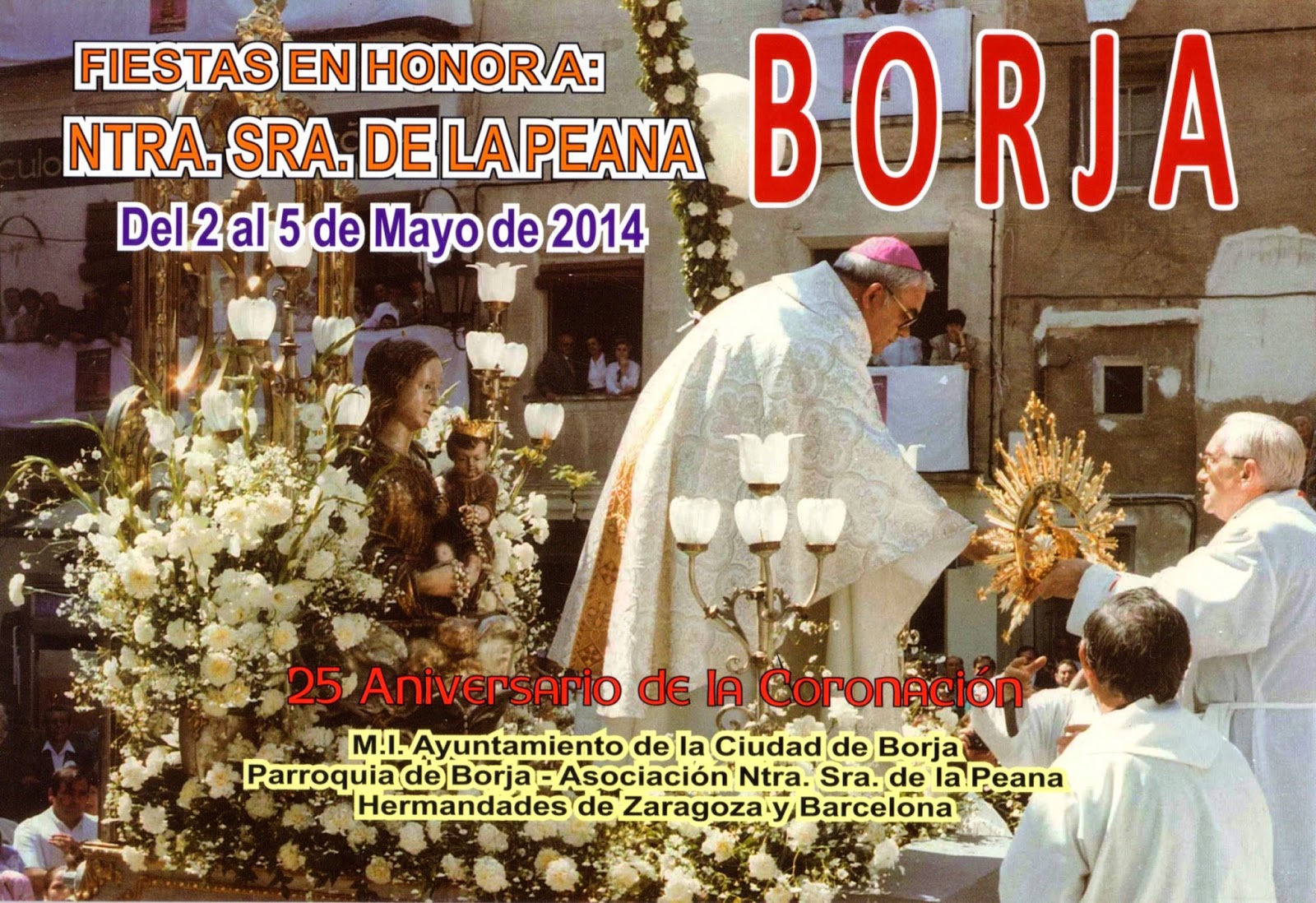 Fiestas patronales en honor a Nuestra Señora de la Peana 2014 Borja